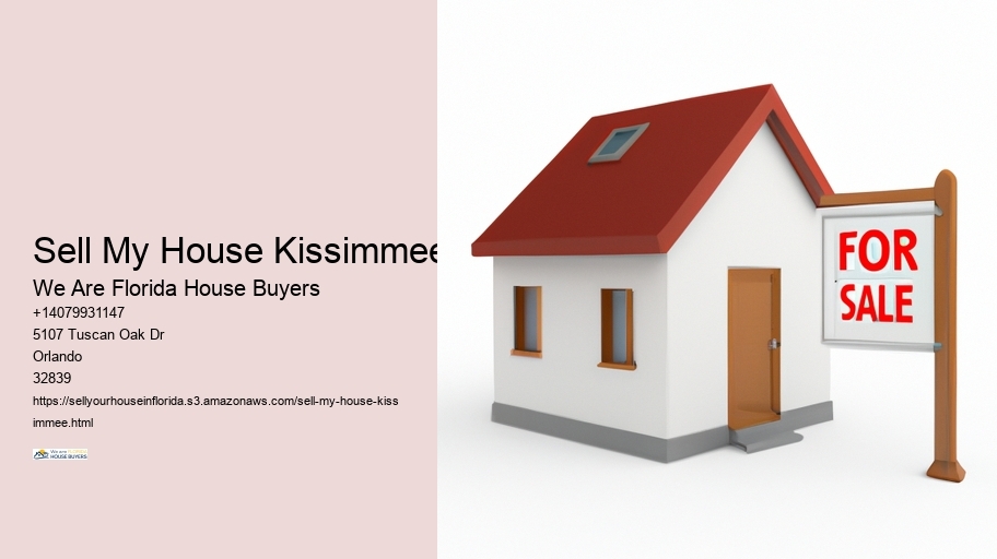 Sell My House Kissimmee